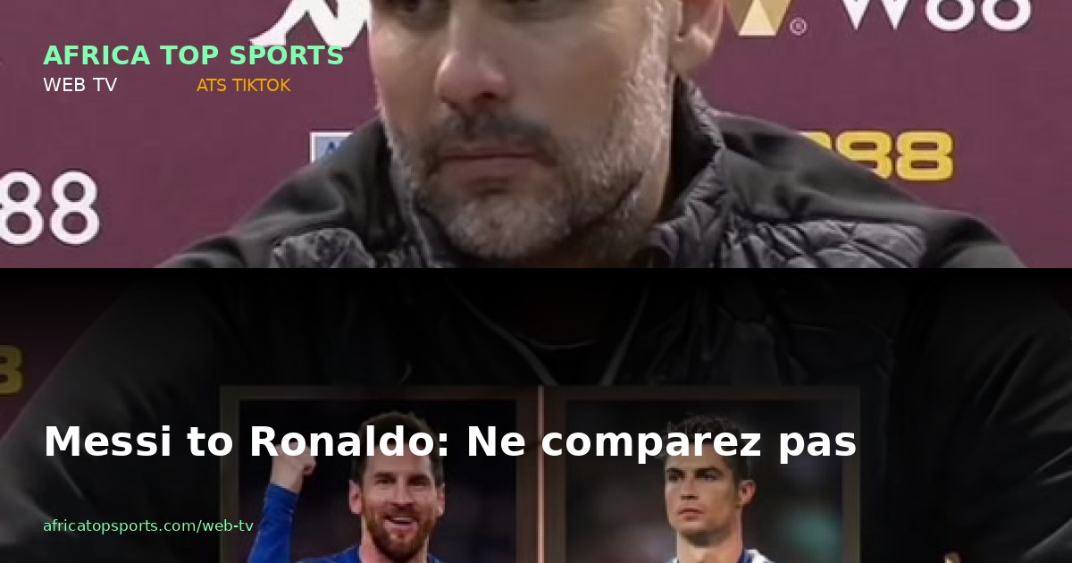 Messi to Ronaldo: Ne comparez pas