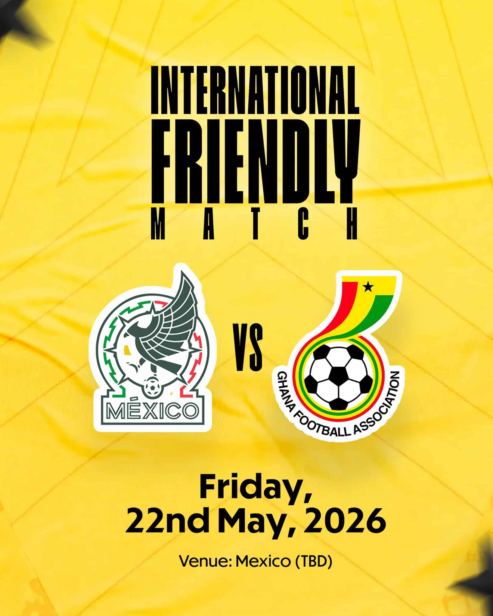 Black Stars Set for Mexico Friendly in World Cup Build-Up