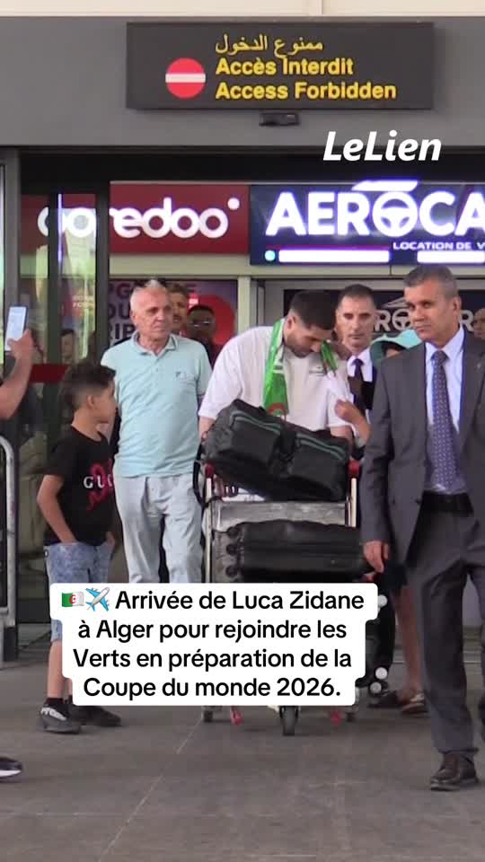 Luca Zidane à Alger — équipe nationale Algérie CDM 2026