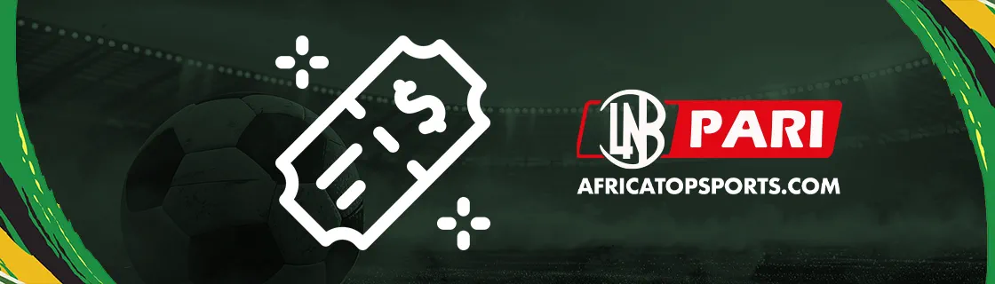 Bonus de bienvenue LNB Pari Afrique