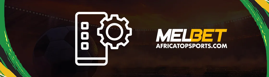 Fonctionnalités principales de l'application mobile Melbet