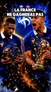 La France ne gagnera pas cette Coupe du Monde