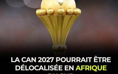 La Coupe d&rsquo;Afrique des Nations 2027 pourrait être délocalisée. Initialement prévue en Ouganda, au Kenya et en Tanzani…