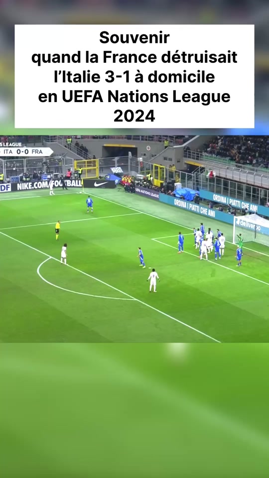 Résumé France vs Italy UEFA Nations League 2024 🔥