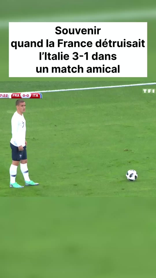 Résumé France vs Italie amical 🔥
