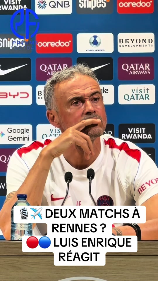🏟️ Luis Enrique refuse de jouer deux fois à Rennes : « Un match à domicile, un à l&rsquo;extérieur »