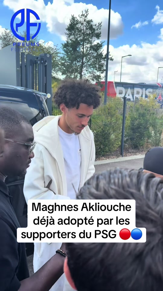 🔴🔵 Maghnes Akliouche déjà adopté par les supporters du PSG