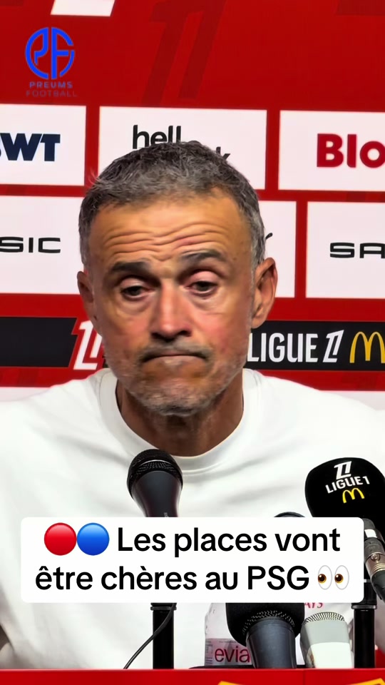 ⚽ Luis Enrique sur la bataille des places au PSG : « C&rsquo;est plus difficile que l&rsquo;année dernière »