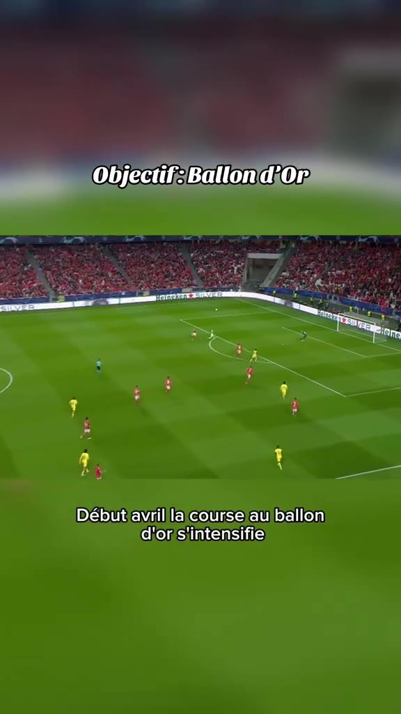 Objectif : Ballon d’Or ...