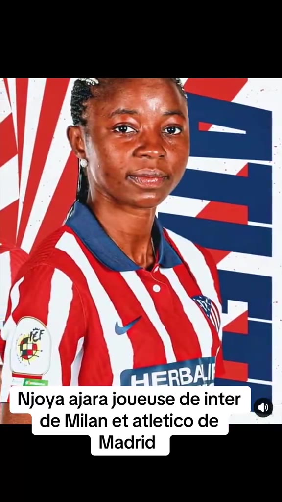 Njoya ajara joueuse de inter de Milan et atletico de Madrid ...