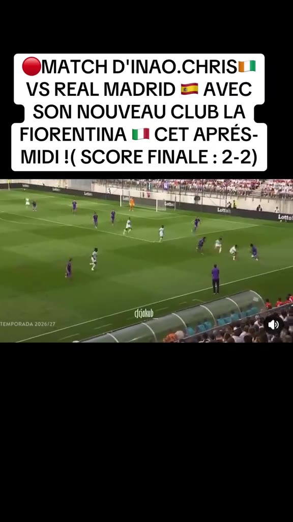 MATCH D'INAO.CHRISVS REAL MADRID  AVEC SON NOUVEAU CLUB LA FIORE...