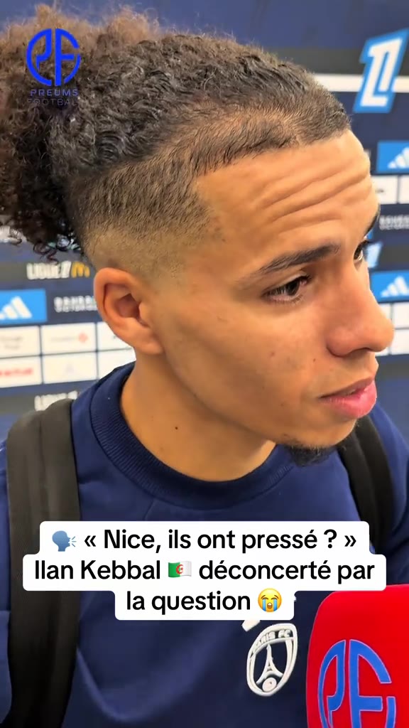 ️ Ilan Kebbal, déconcerté par la question d’un journaliste  ️ « Ni...