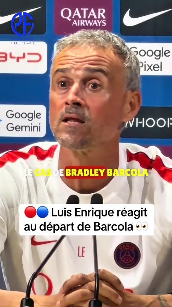 ️ Luis Enrique revient sur le départ de Bradley Barcola du PSG  «...
