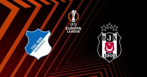 Ligue Europa : Hoffenheim – Beşiktaş, où suivre le match en direct ?