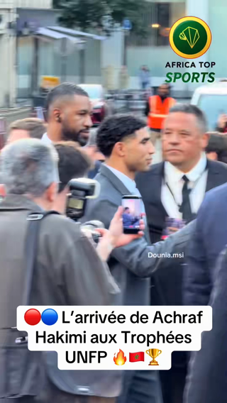 🔴🔵 L’arrivée de Achraf Hakimi aux Trophées UNFP 🔥🇲🇦🏆