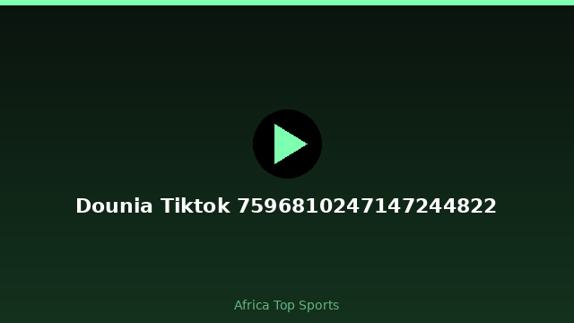 Dounia Tiktok 7596810247147244822